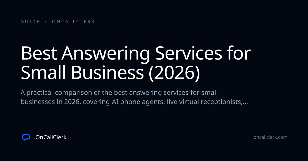 Best Answering Services for Small Business (2026) | OnCallClerk