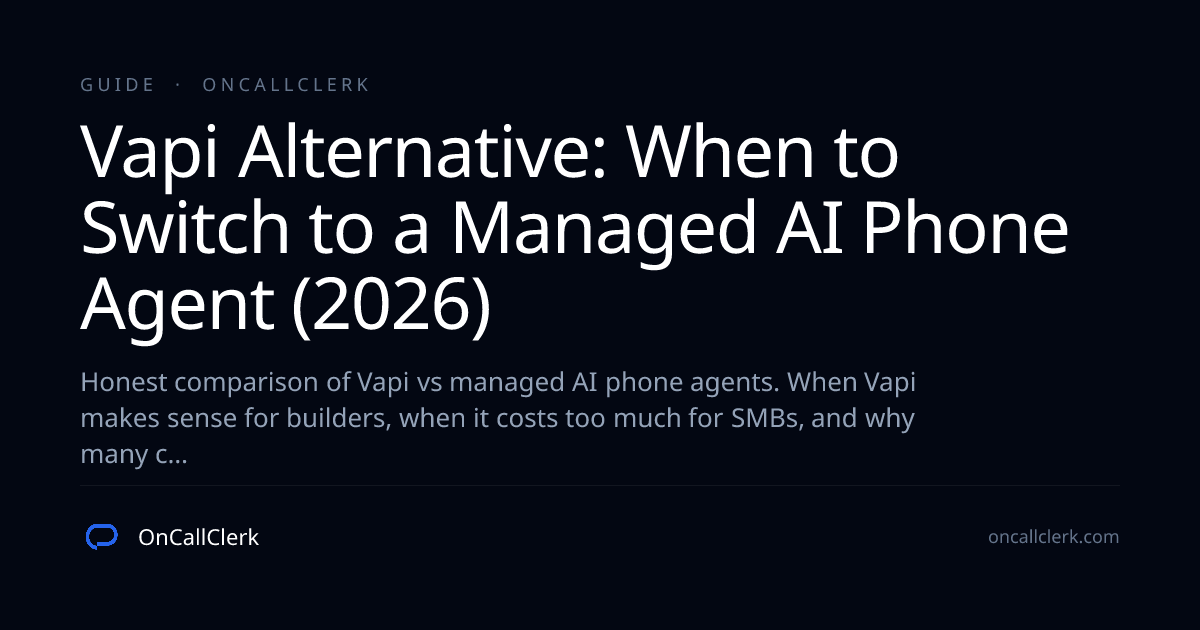 vapi alternative Vapi Alternative: When to Switch to a Managed AI Phone Agent (2026)