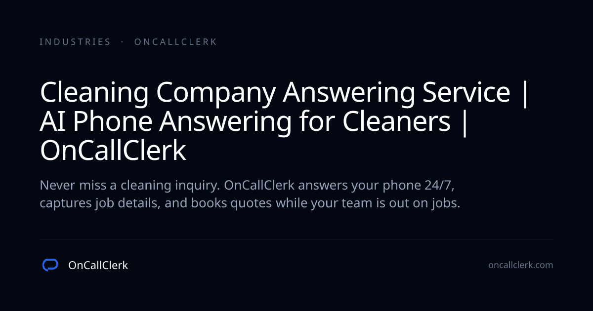 Cleaning Company Answering Service | AI Phone Answering for Cleaners ...